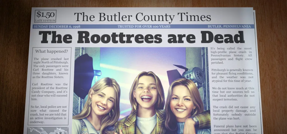 The Roottrees are Dead